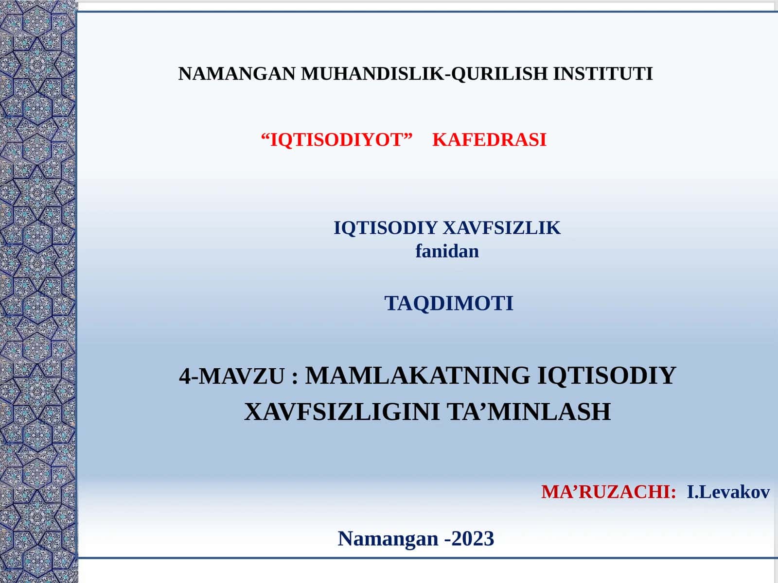 MAMLAKATNING IQTISODIY XAVFSIZLIGINI TA’MINLASH 1