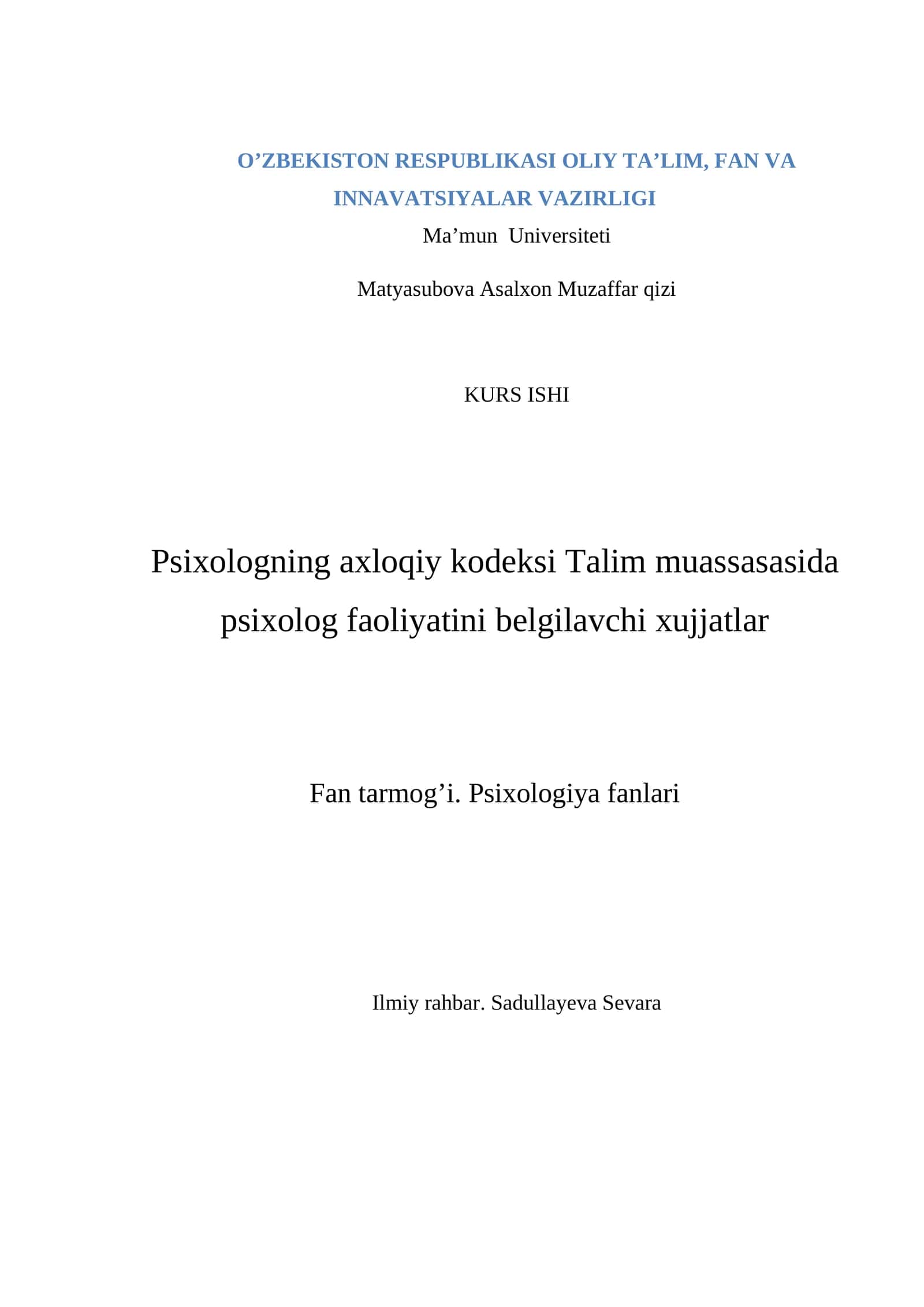 Psixologning axloqiy kodeksi: Talim muassasasida psixolog faoliyatini belgilavchi hujjatlar 1