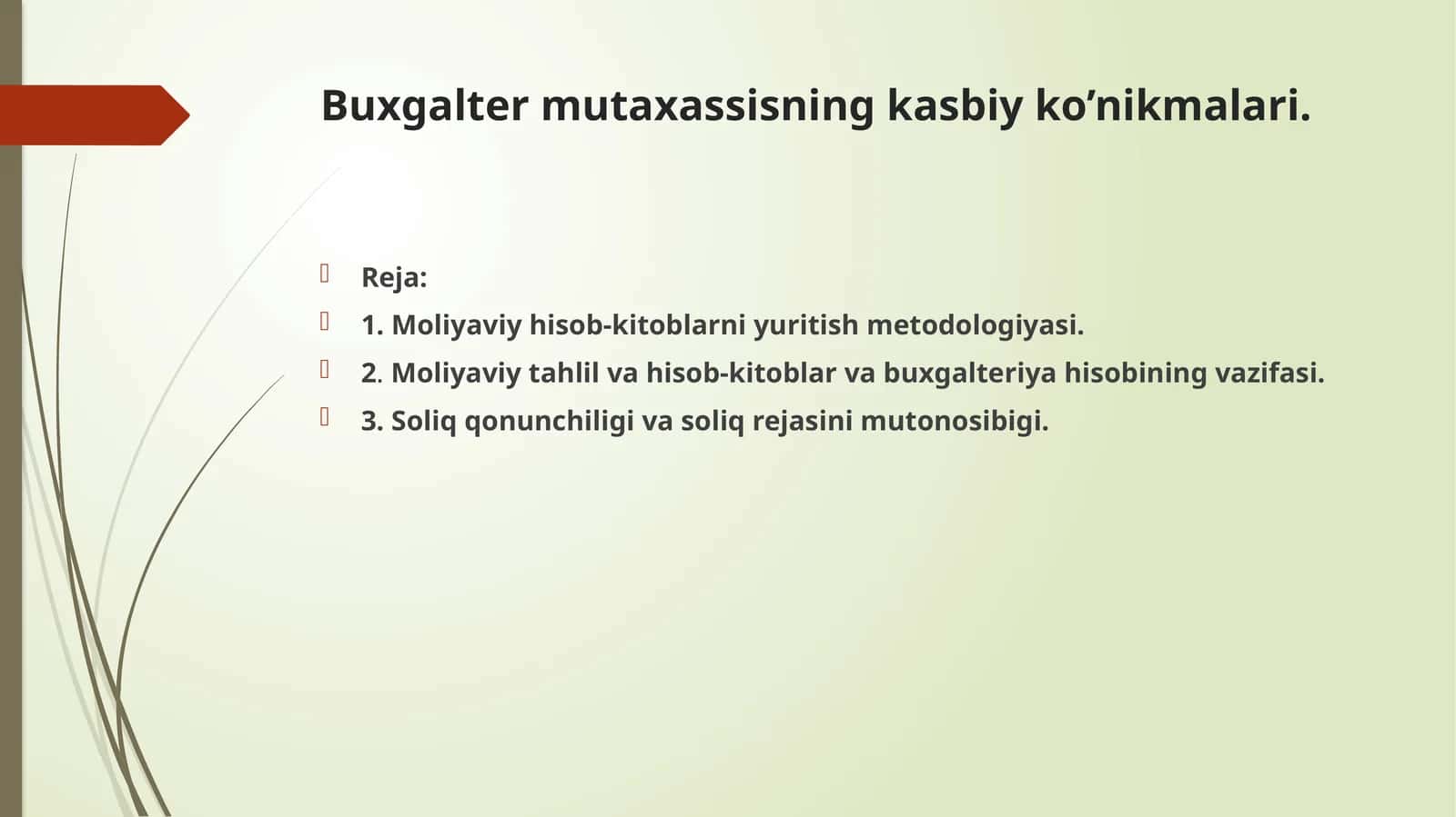 Buxgalter mutaxassisning kasbiy ko’nikmalari 1