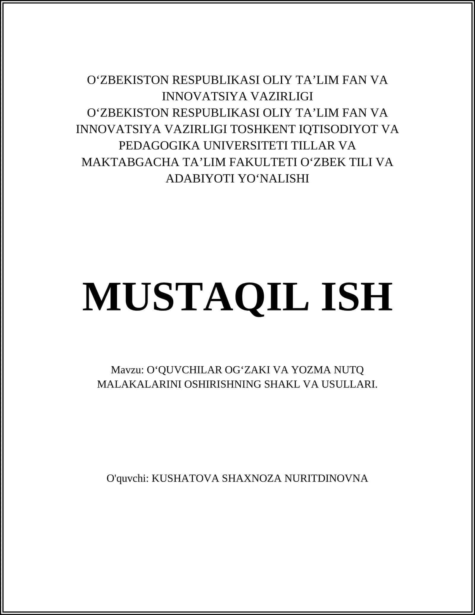 OʻQUVCHILAR OGʻZAKI VA YOZMA NUTQ MALAKALARINI OSHIRISHNING SHAKL VA USULLARI 1