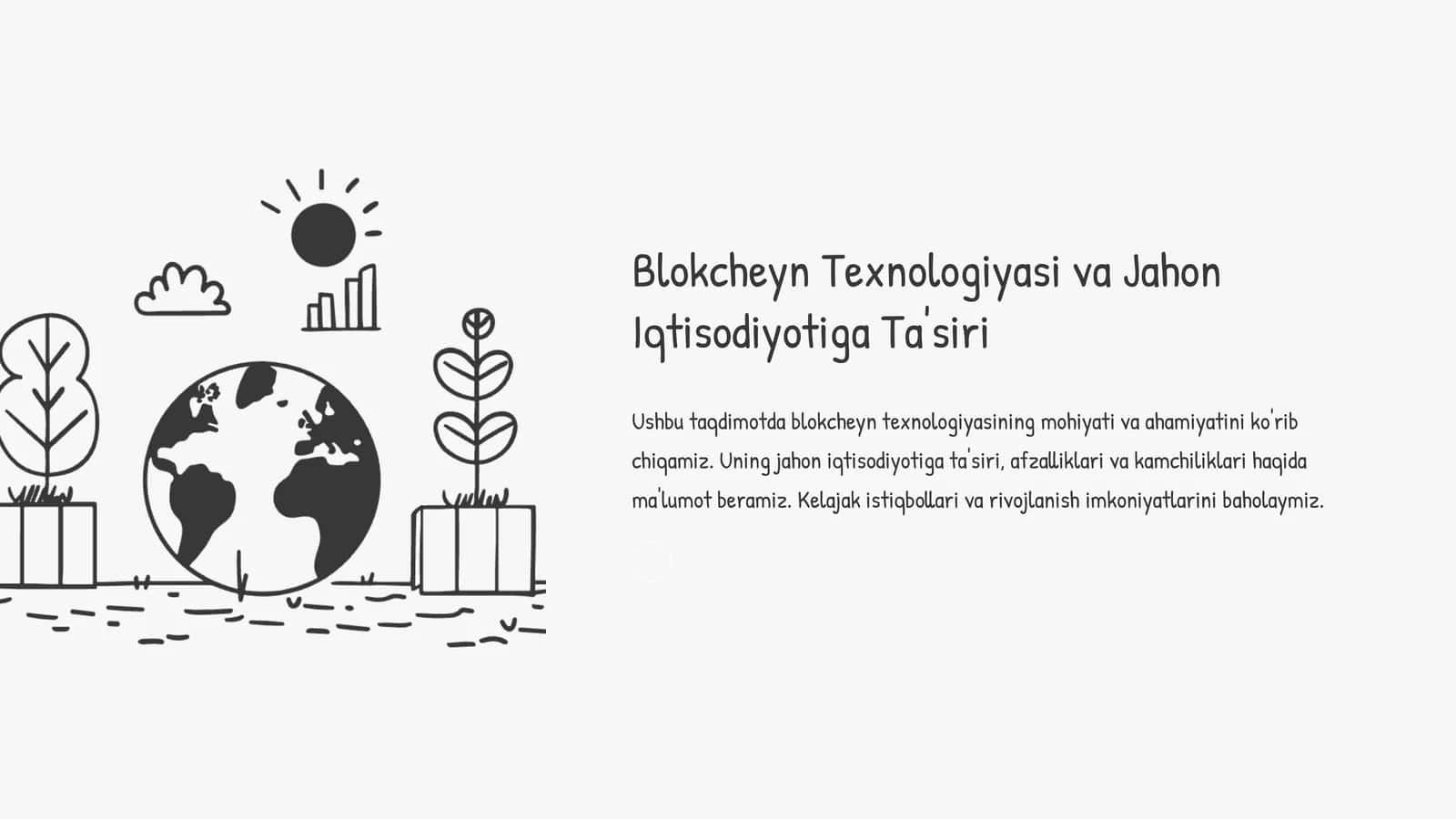 Blokcheyn Texnologiyasi va Jahon Iqtisodiyotiga Ta'siri 1