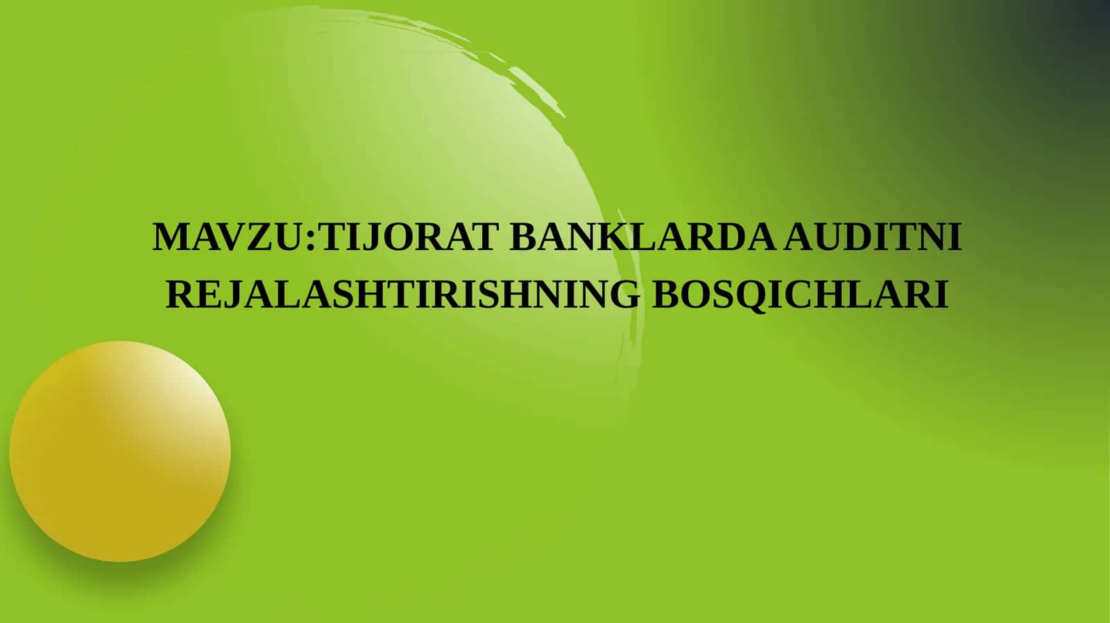 Tijorat banklarda auditni rejalashtirishning bosqichlari 1