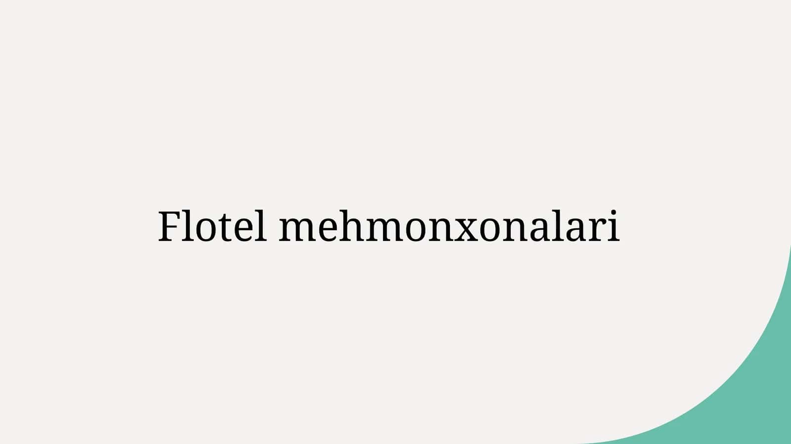 Flotel mehmonxonalari 1