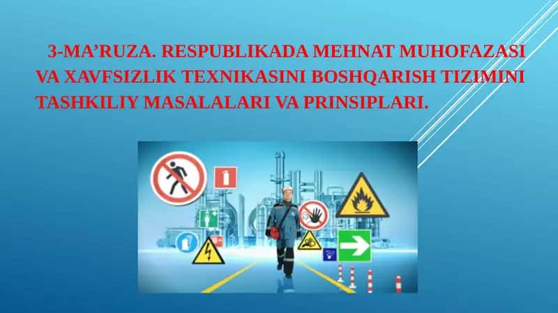 Mehnatni muhofaza qilish ishlarini tashkil etishning qo'shimcha chora-tadbirlari 1