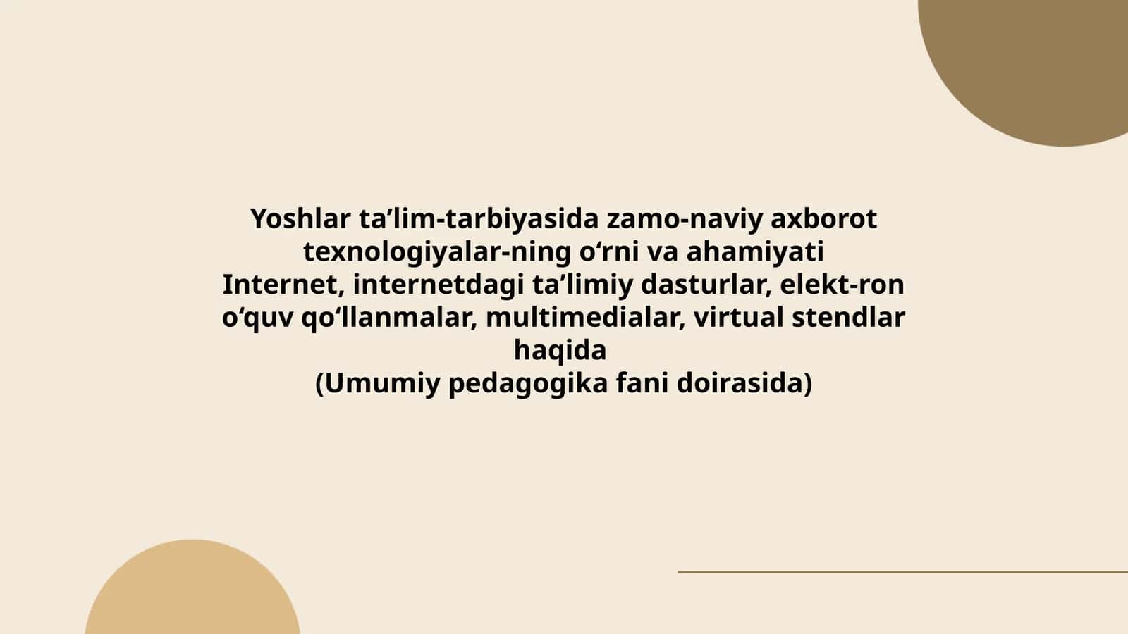 Yoshlar ta’lim-tarbiyasida zamonaviy axborot texnologiyalarining o‘rni va ahamiyati 1