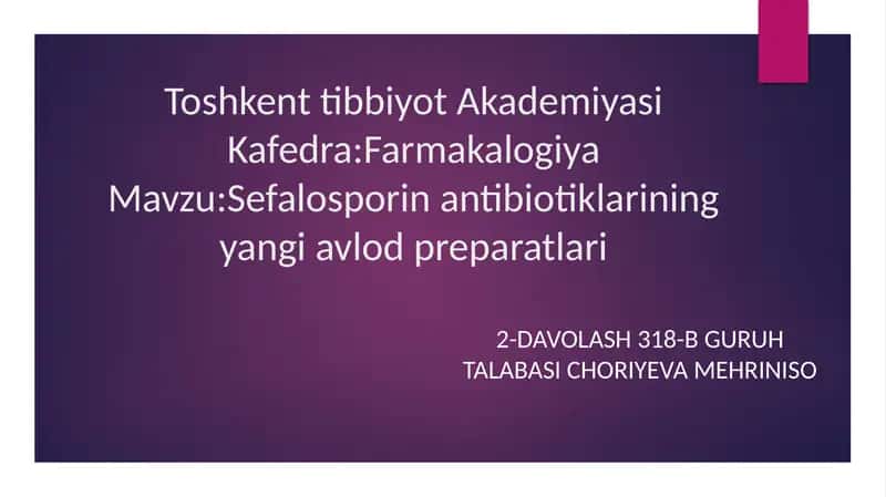 Sefalosporinantibiotiklariningyangiavlodpreparatlari 1