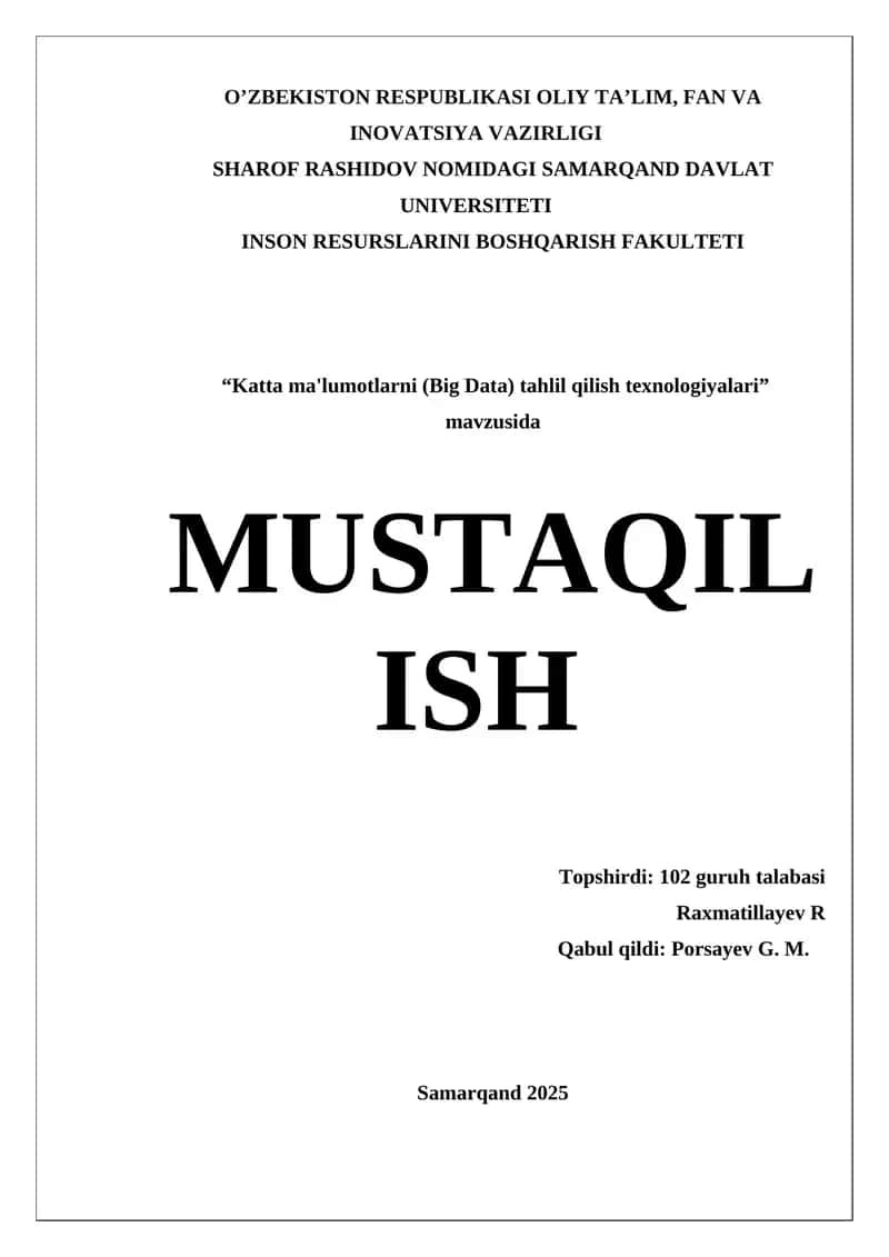 Katta ma'lumotlarni (Big Data) tahlil qilish texnologiyalari 1