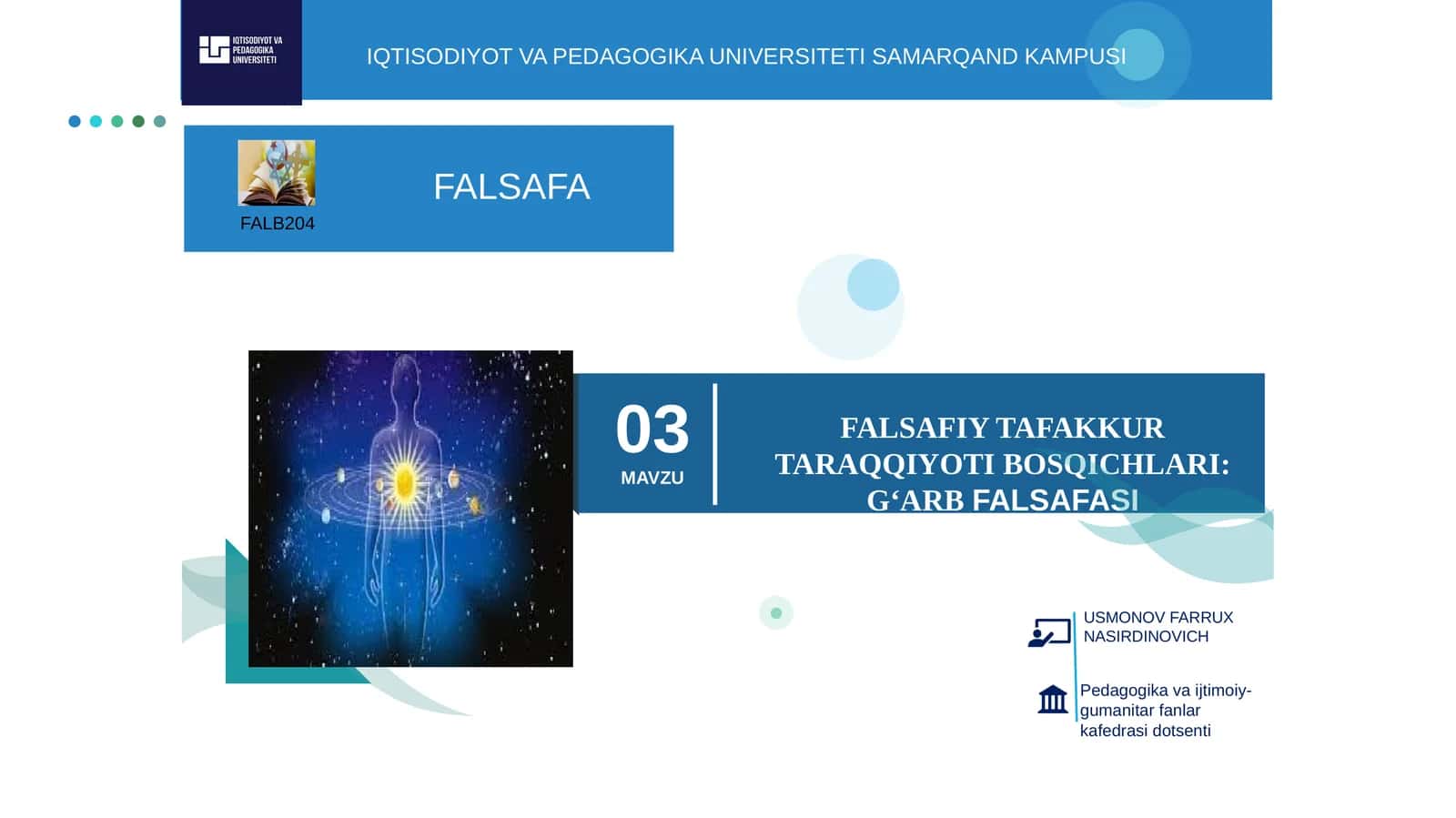 FALSAFIY TAFAKKUR TARAQQIYOTI BOSQICHLARI: G‘ARBFALSAFASI 1