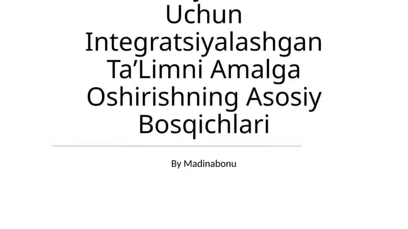 UmumtaʼLim Tashkilotlarida Alohida Ýordamga Muhtoj Bolalar Uchun Integratsiyalashgan TaʼLim 1