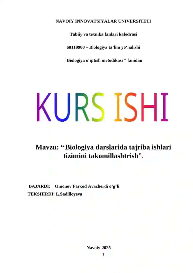 Biologiya darslarida tajriba ishlari tizimini takomillashtrish
