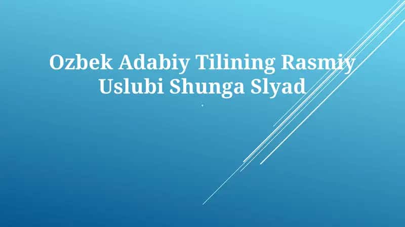 Ozbek Adabiy Tilining Rasmiy Uslubi 1