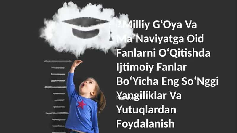 Milliy G‘Oya Va Ma’Naviyatga Oid Fanlarni O‘Qitishda Ijtimoiy Fanlar Bo‘Yicha Eng So‘Nggi Yangiliklar Va Yutuqlardan Foydalanish 1