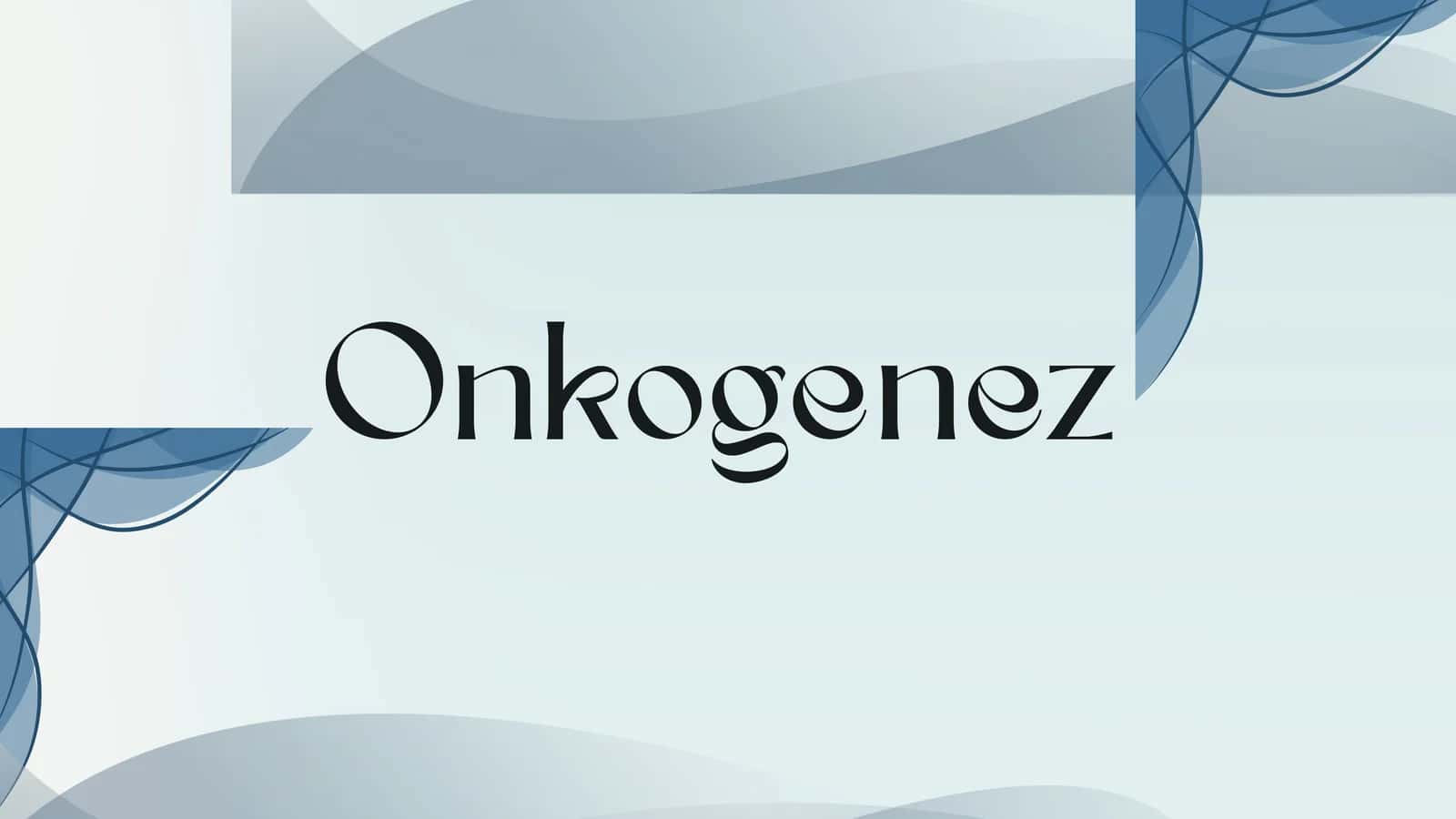 Onkogenez 1