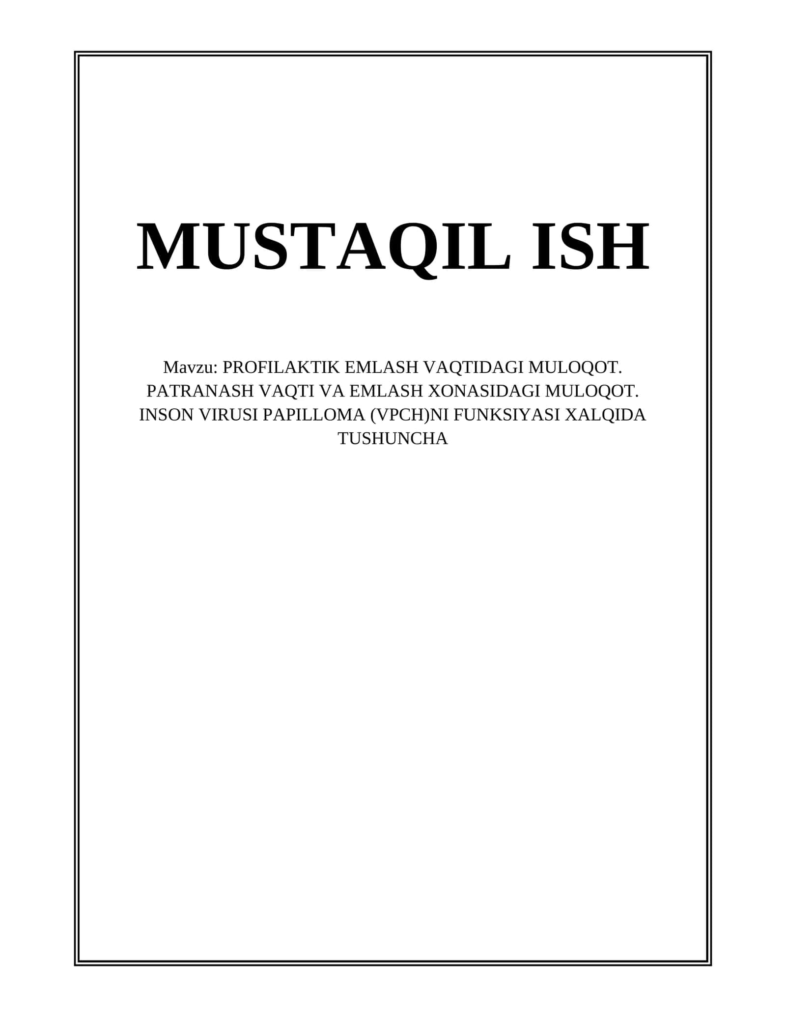 PROFILAKTIK EMLASH VAQTIDAGI MULOQOT 1