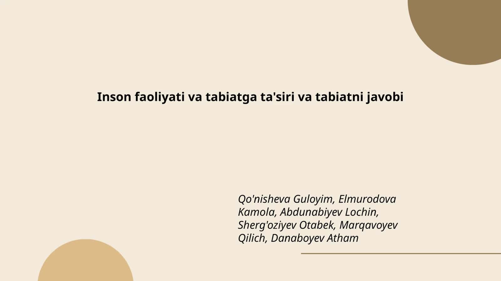 Inson faoliyati va tabiatga ta'siri va tabiatni javobi 1