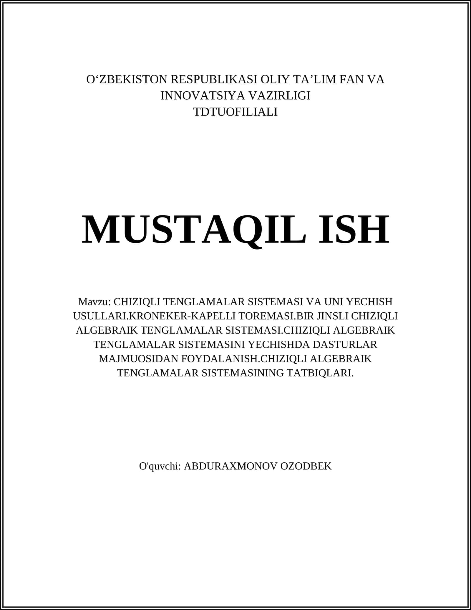 CHIZIQLI TENGLAMALAR SISTEMASI VA UNI YECHISH USULLARI 1