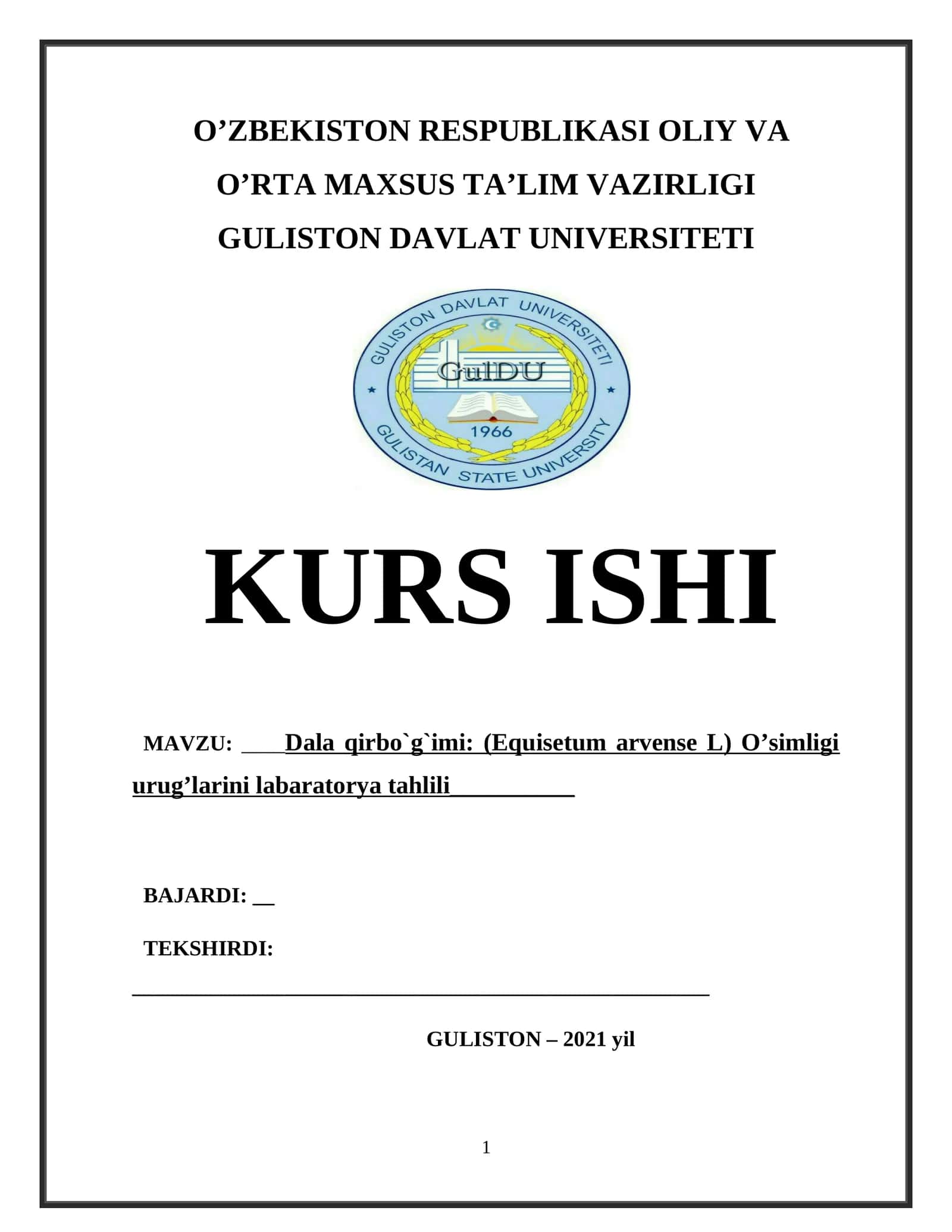 Dala qirbo`g`imi: (Equisetum arvense L) O’simligi urug’larini labaratorya tahlili 1