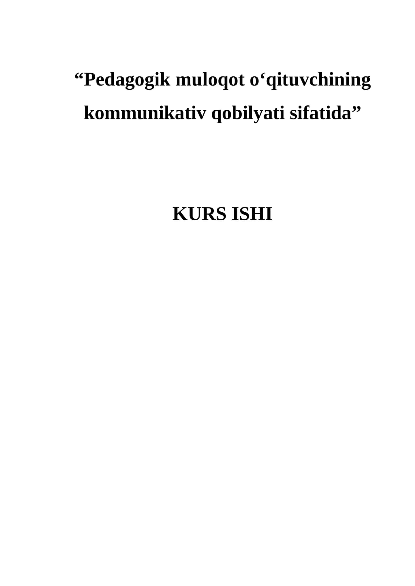 Pedagogik muloqot o‘qituvchining kommunikativ qobilyati sifatida 1