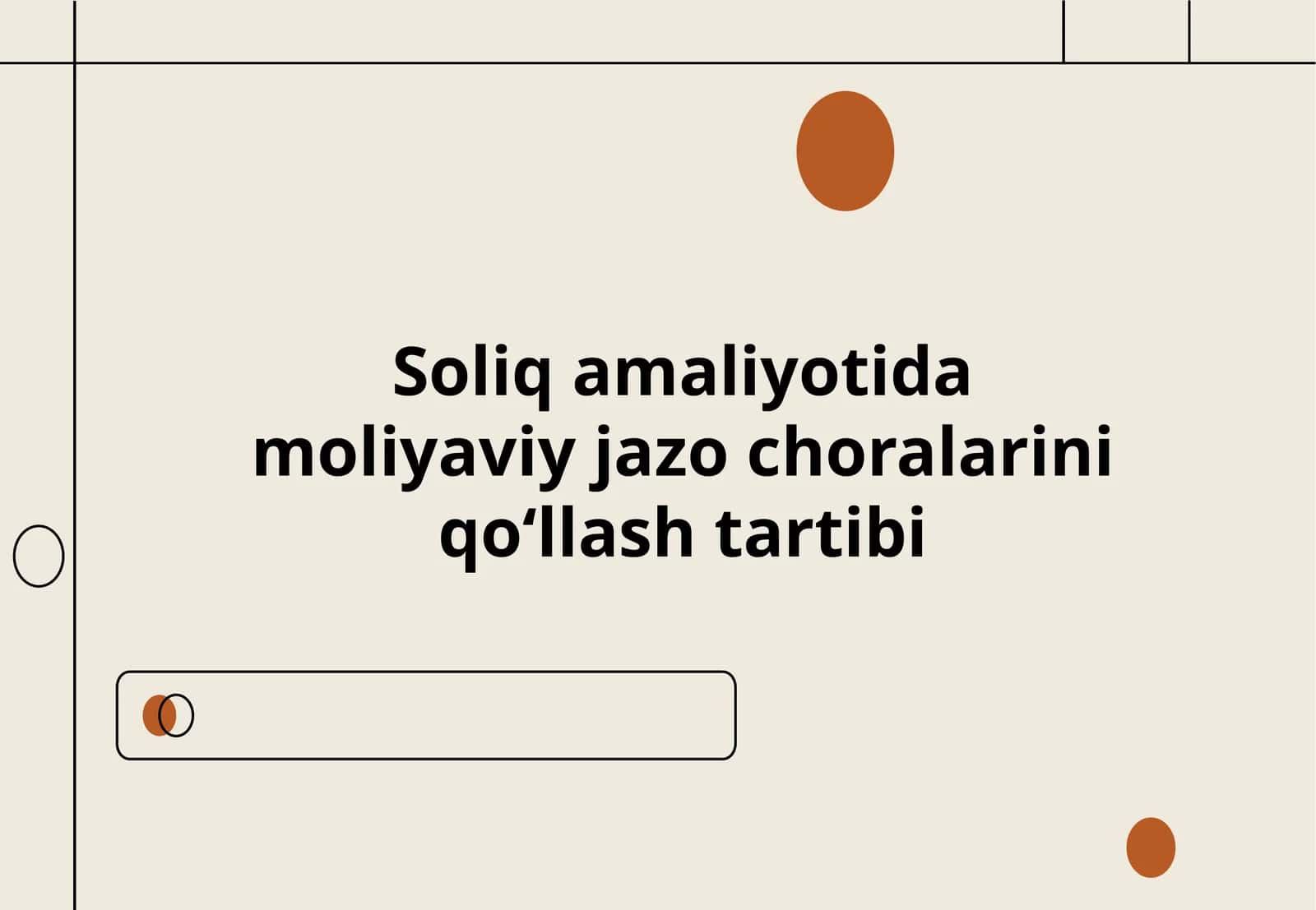 Soliq amaliyotida moliyaviy jazo choralarini qoʻllash tartibi 1