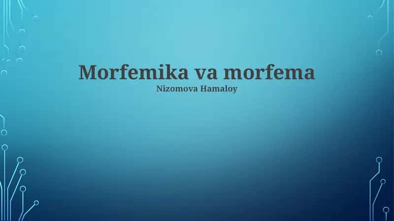 Morfemika va morfema 1