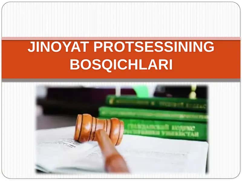 JINOYAT PROTSESSINING BOSQICHLARI 1