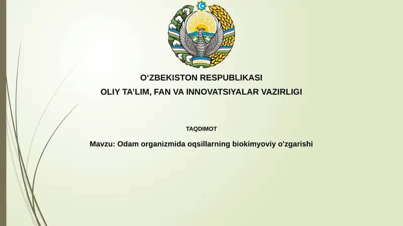 Odamorganizmi da oqsillarning biokimyoviy o'zgarishi 1