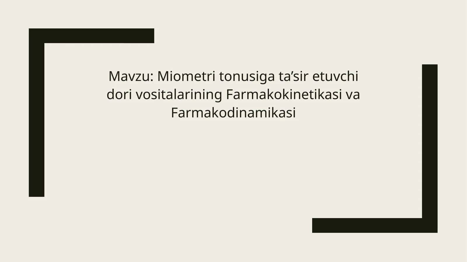 Miometri tonusiga ta’sir etuvchi dori vositalar 1