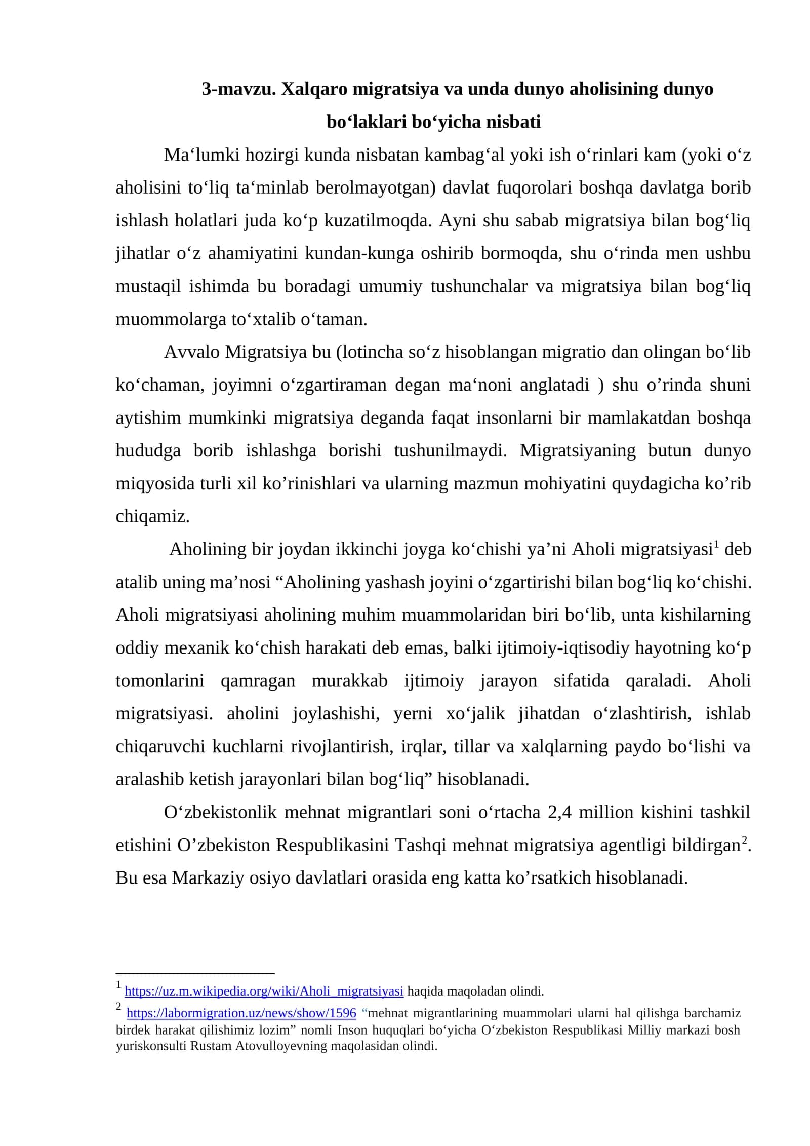 Xalqaro migratsiya va unda dunyo aholisining dunyo bo‘laklari bo‘yicha nisbati 1
