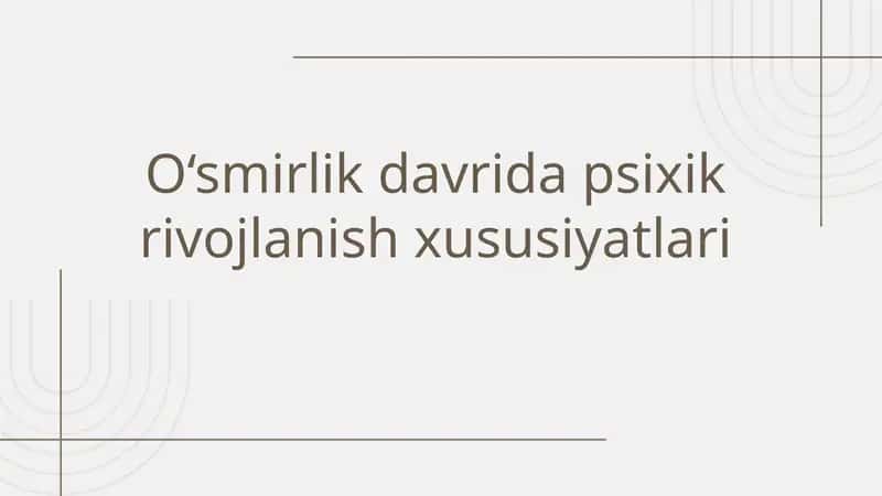 Oʻsmirlik davrida psixik rivojlanish bosqichlari 1