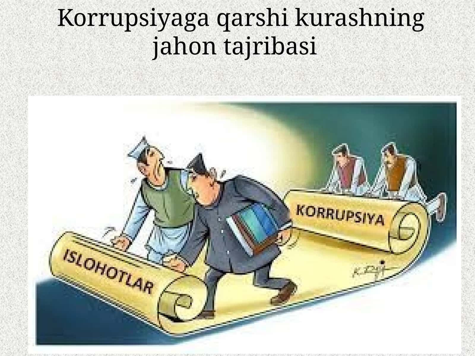 Korrupsiyaga qarshi kurashning jahon tajribasi 1