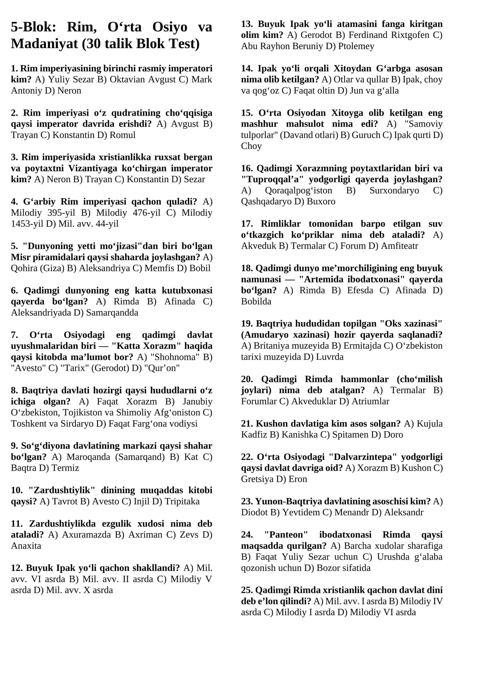 1-Blok test: Rim, O‘rta Osiyo va Madaniyat (30 talik Blok Test) 1