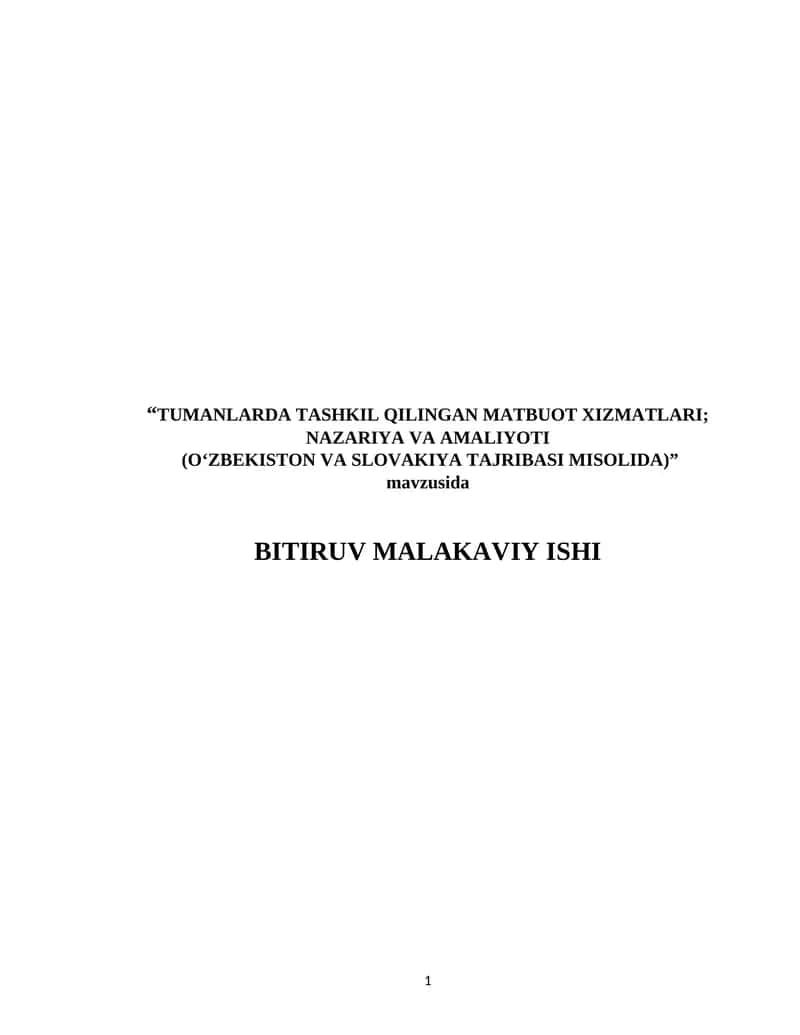 TUMANLARDA TASHKIL QILINGAN MATBUOT XIZMATLARI; NAZARIYA VA AMALIYOTI 1