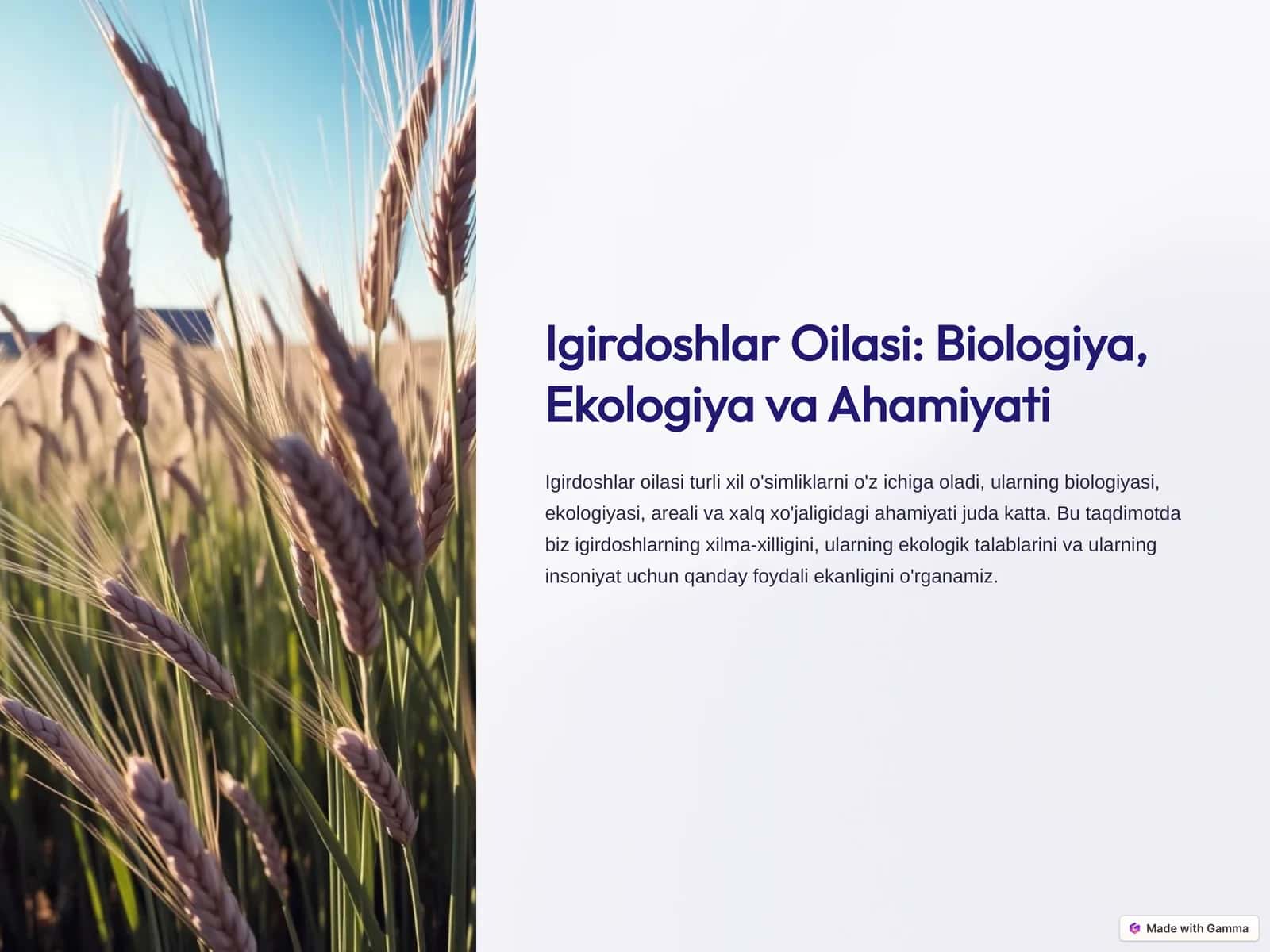 Igirdoshlar Oilasi: Biologiya, Ekologiya va Ahamiyati 1