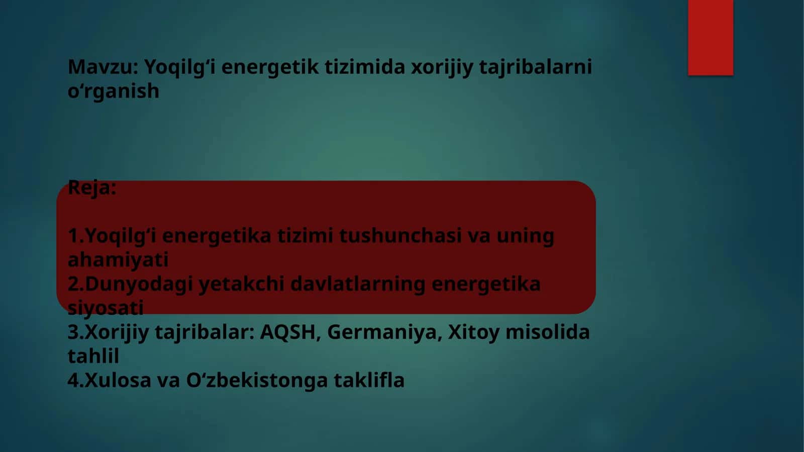 Yoqilg‘ienergetiktizimi daxoriy tajribalarni o‘rganish 1