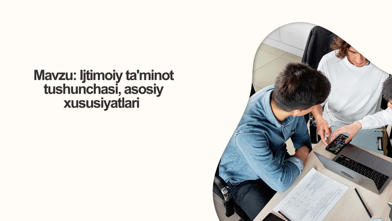 Ijtimoiy ta'minot tushunchasi, asosiy xususiyatlari 1
