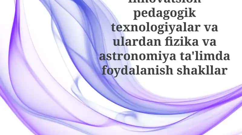 Fizika va Astronomiyada Immersiv Texnologiyalar 1