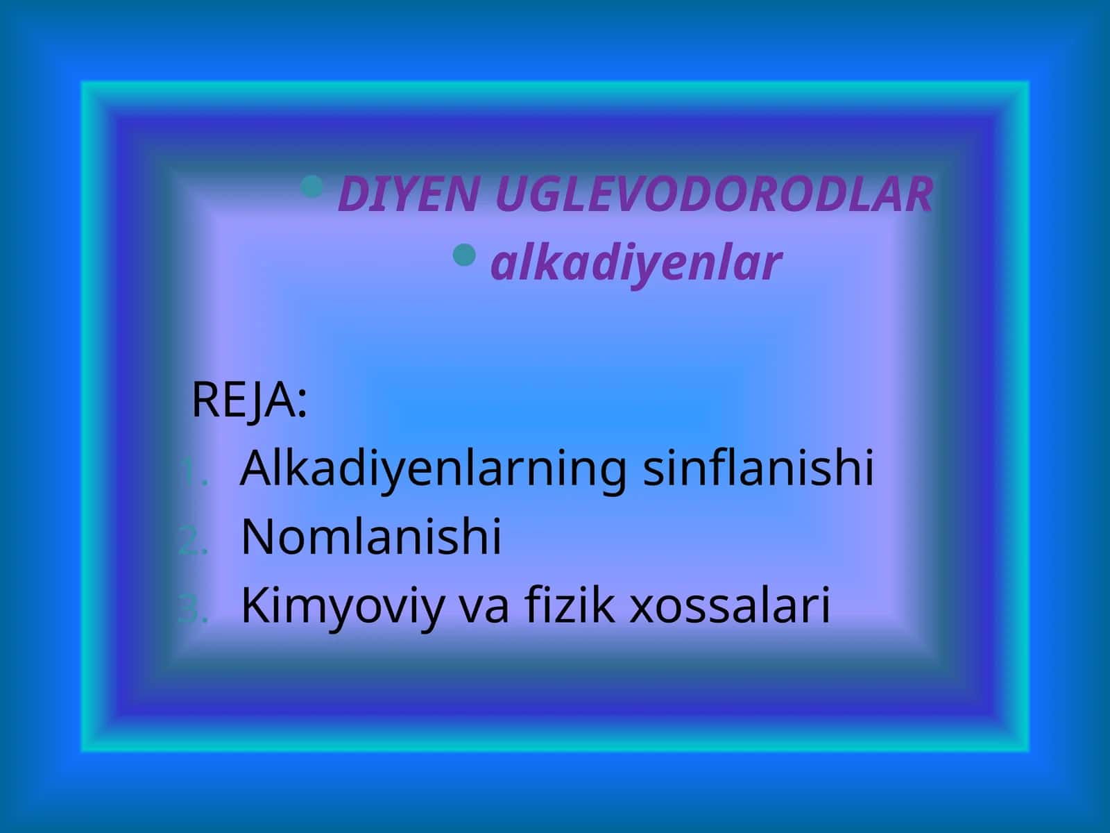 Diyen - uglevodorodlar alkadiyenlar 1