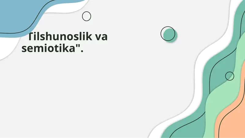 Tilshunoslik va semiotika 1