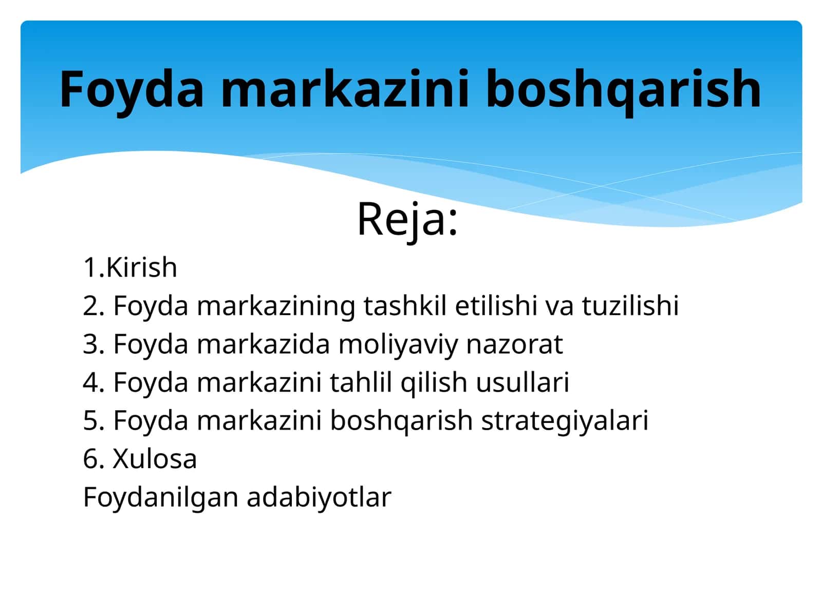 Foydamarkazini boshqarish 1