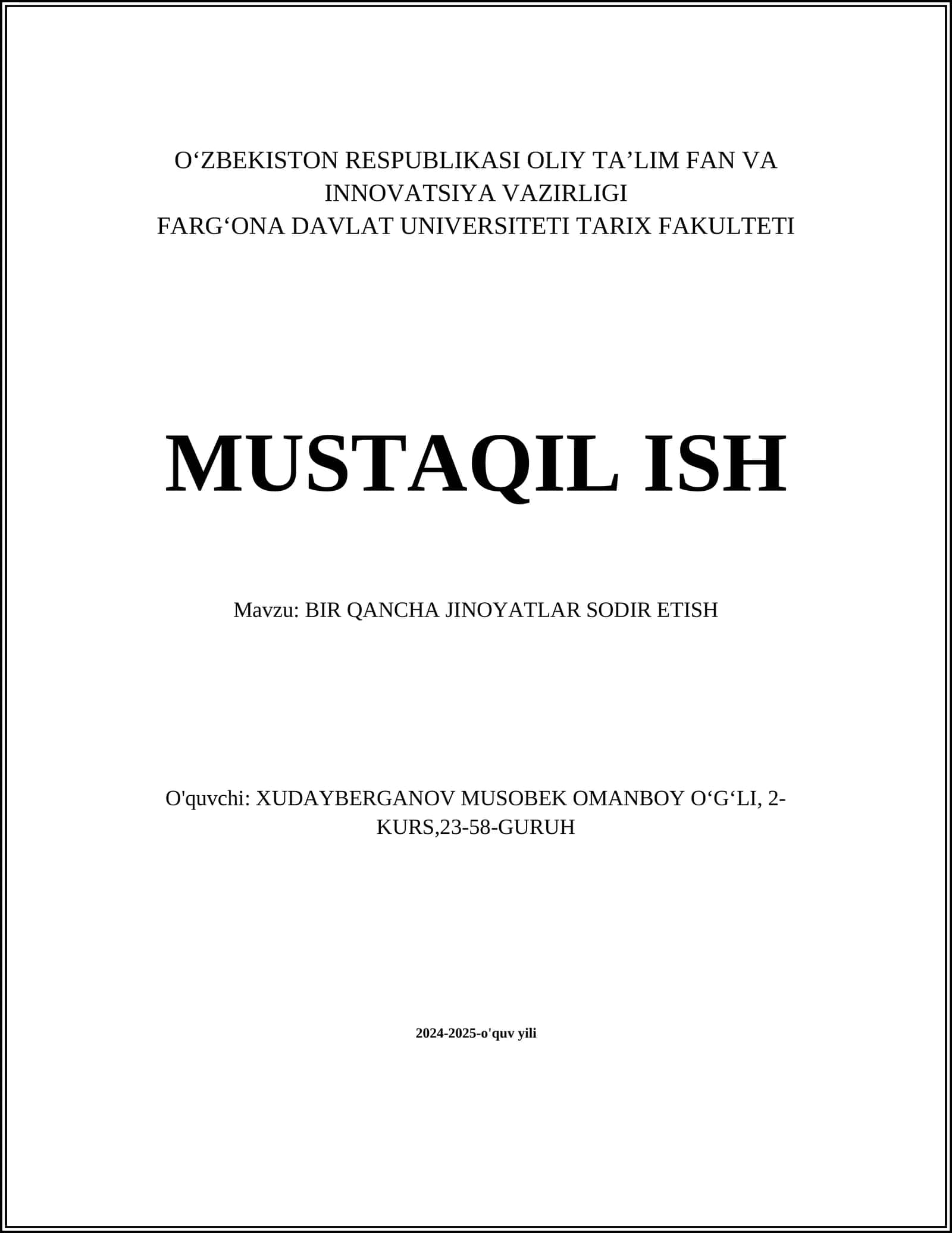 MUSTAQIL ISH: BIR QANCHA JINOYATLAR SODIR ETISH 1