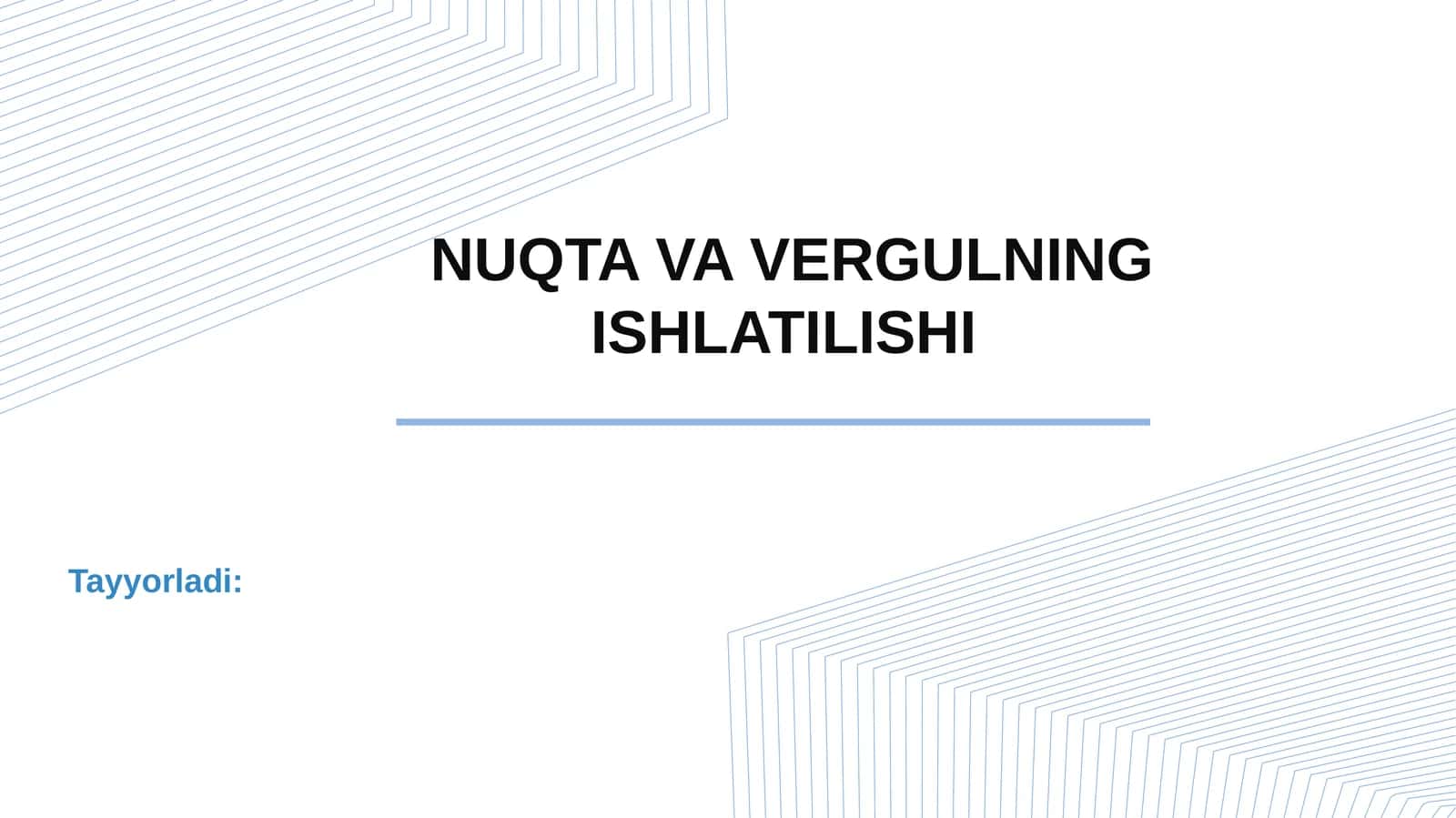 NUQTA VA VERGULNING ISHLATILISHI 1