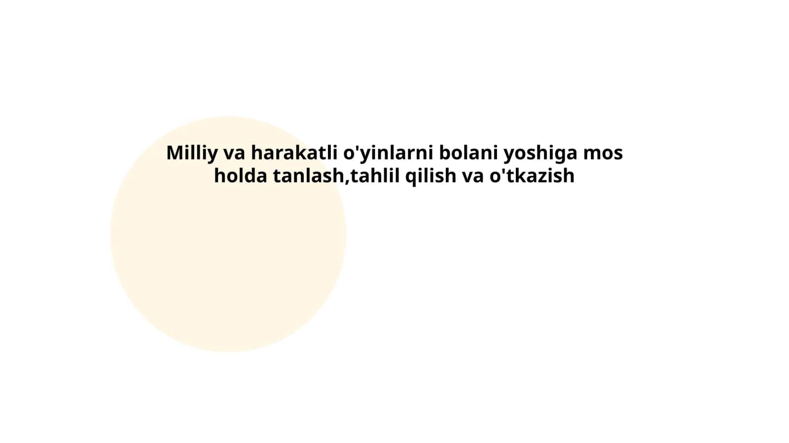 Milliy va harakatli o'yinlarni bolani yoshiga mos holda tanlash,tahlil qilish va o'tkazish 1