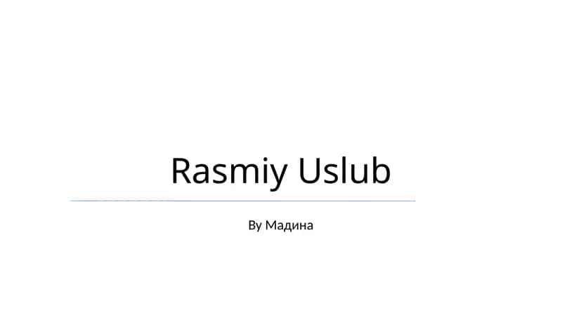 Rasmiy Uslub 1