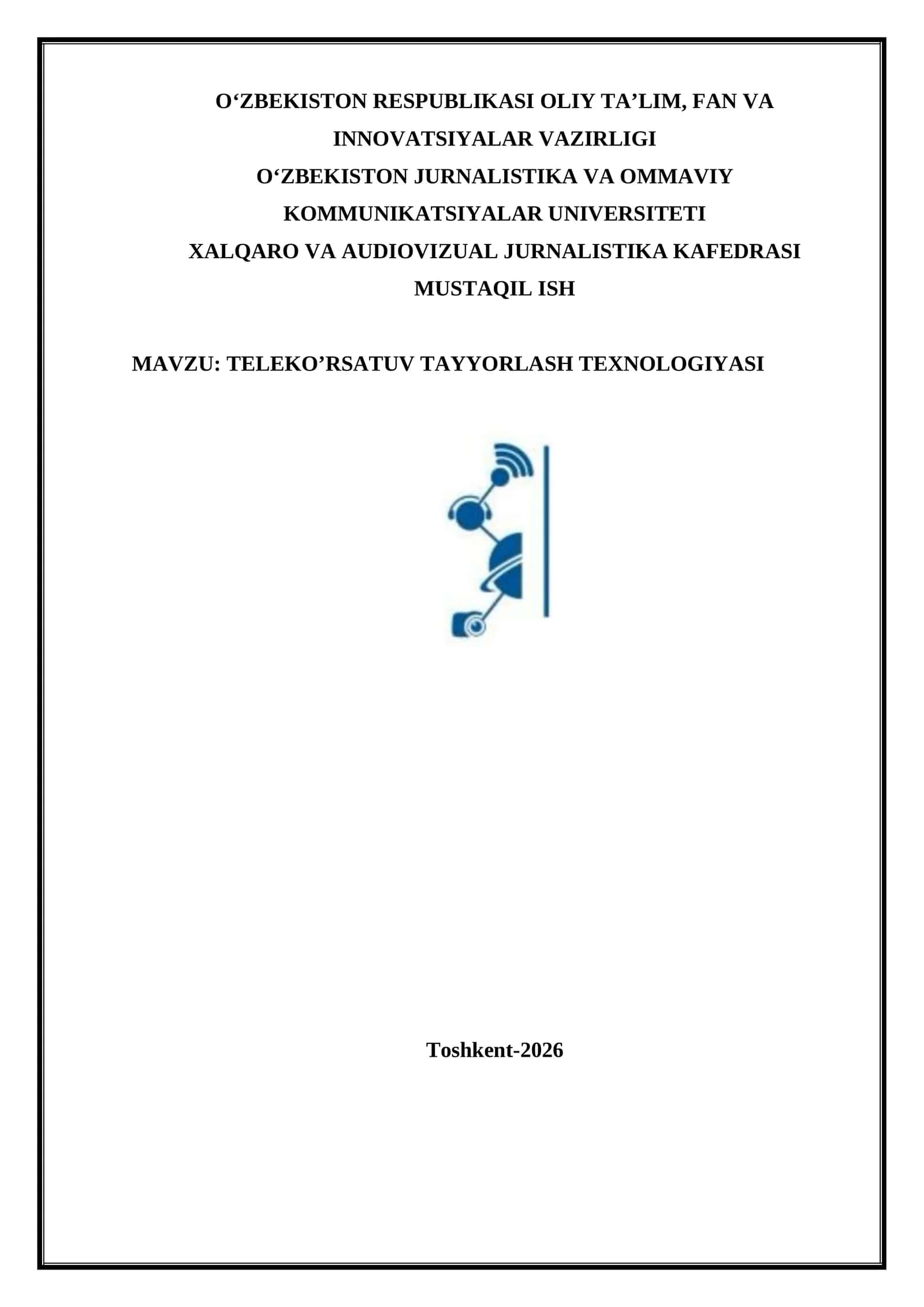 TELEKO’RSATUV TAYYORLASH TEXNOLOGIYASI 1