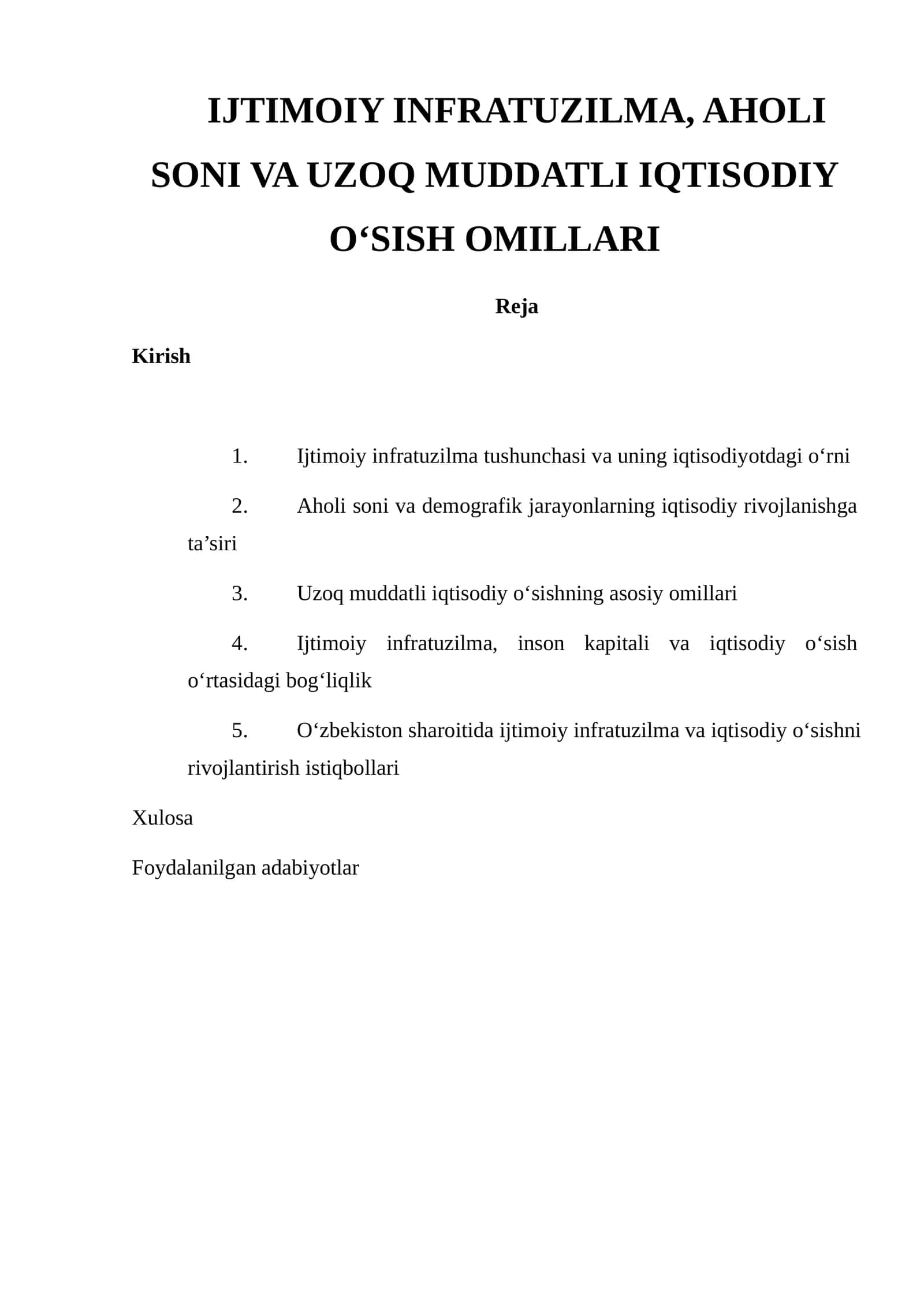 Ijtimoiy Infratuzilma, Aholi Soni va Uzoq Muddatli Iqtisodiy O‘sish Omillari 1