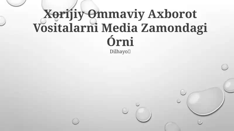 Xorijiy Ommaviy Axborot Vositalarni Media Zamondagi Órni 1