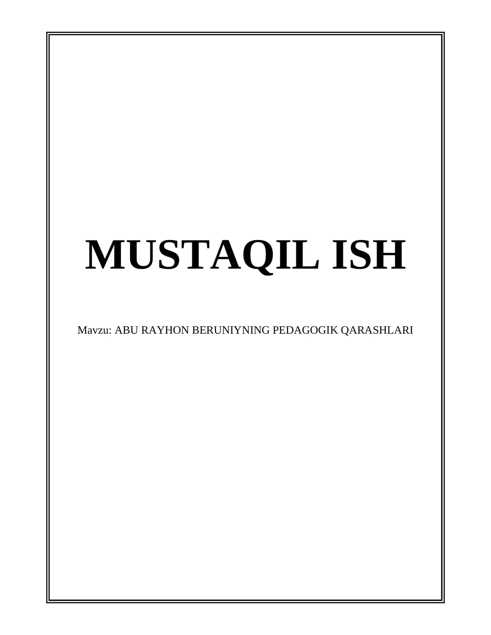 Abu Rayhon Beruniyning Pedagogik Qarashlari 1