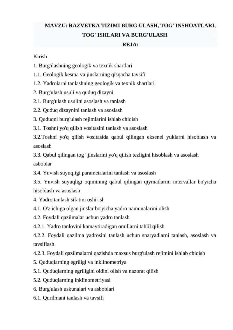RAZVETKA TIZIMI BURG'ULASH, TOG' INSHOATLARI, TOG' ISHLARI VA BURG'ULASH 1