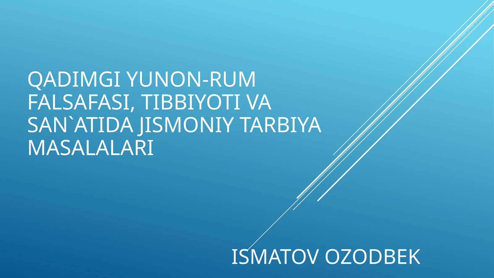 Qadimgiy unon-rum falsafasi, tibbiyot va san'atida jismoniy tarbiya masalalari 1