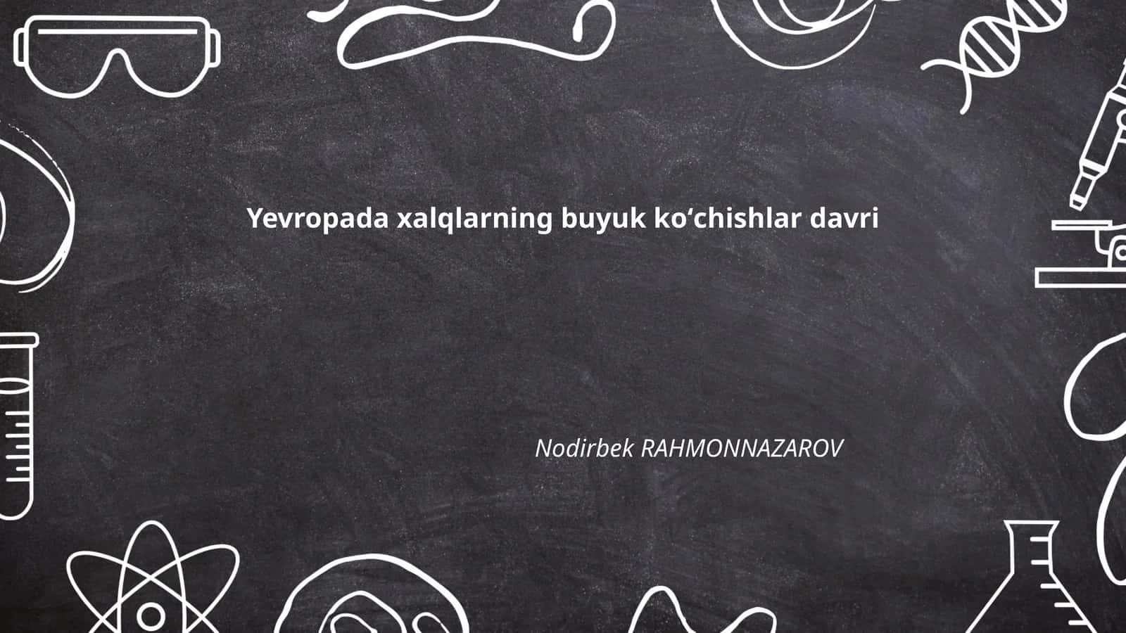 Yevropada xalqlarning buyuk koʻchishlar davri 1